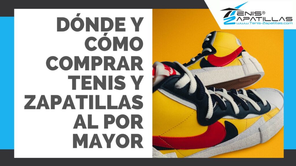 donde-y-como-comprar-tenis-y-zapatillas-al-por-mayor-01